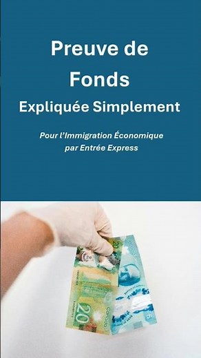 🇨🇦 La preuve de fonds expliquée simplement : Entrée Express 2025... With Canada+