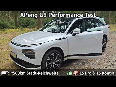 XPeng G9 Performance: Stärken & Schwächen | Pros & Contras
