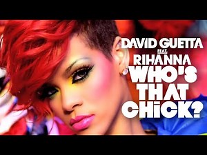 David Guetta Feat. Rihanna - Who's That Chick? - Day version (Official Video)
