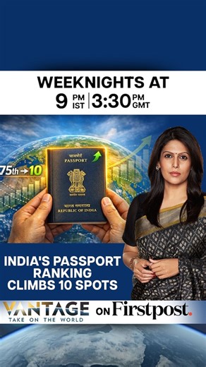 #VantageOnFirstpost: India has moved up 10 places to 75th on the latest Henley Passport Index, which ranks 199 passports based on visa-free access using International Air Transport Association data. Indian passport holders currently have access to 56 destinations through visa-free, visa-on-arrival, or electronic permits. The ranking rise reflects shifts in other countries' access. India now ranks above several South Asian neighbours. Singapore remains the world's strongest passport, followed by 