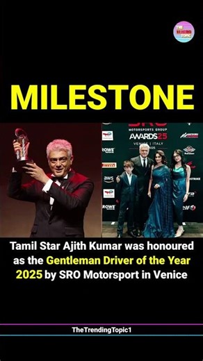 Tamil Star Ajith kumar Wins 'Gentleman Driver of the Year 2025' Award in Venice