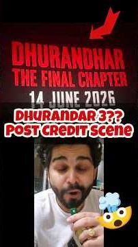 Dhurandhar 2 The Revenge Ending and Post Credit Scene Explained Is Dhurandar 3 coming? #dhurandhar2