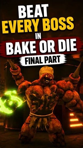 BEAT EVERY BOSS IN BAKE OR DIE (Final Part) #bakeordie #roblox #tips #boss #tutorial