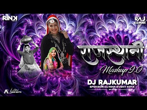 ￼Rajasthani Mashup 9.0 | Rajasthani Remix | Dj Rajkumar | Instagram Trending Song | Dj Rink Kota