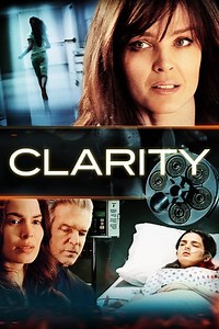 Clarity Summary, Trailer, Cast, Where to Watch and More