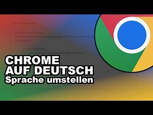 Chrome Browser: Sprache ändern – auf deutsch, english, niederländisch, türkisch...
