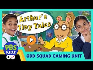 PBS KIDS Games | Odd Squad Gaming Unit | Arthur: Arthur's Tiny Tales 📝✨