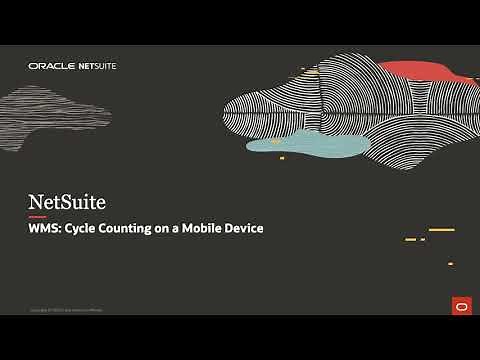 NetSuite WMS: Cycle Counting on a Mobile Device