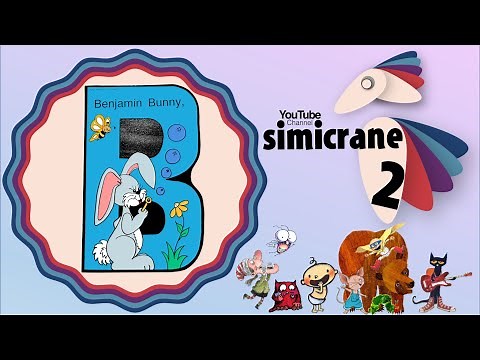 Benjamin Bunny 🐰l Sing and Read Alphabet | simicrane 2