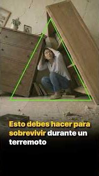 Esto debes hacer para sobrevivir durante un terremoto