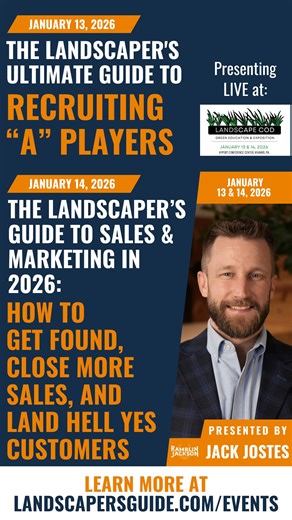 Jack Jostes | The Landscaper’s Guide on Instagram: "Next stop: Cape Cod, MA! I’m looking forward to speaking at Landscape Cod 2026, hosted by the @capecodlandscape, and I’m excited to share two sessions for landscape company owners who want better clients and stronger teams. 📅 Tuesday, January 13, 2026 The Landscaper’s Ultimate Guide to Recruiting A-Players - A proven system for attracting reliable field staff and office team members by marketing your company the right way—not just posting job