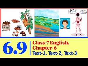 Class 7 English Chapter 6.9 Question Answer || Text-1, Text-2, Text-3 || Courstika