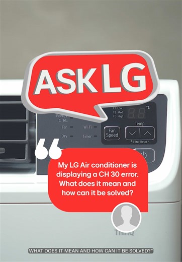 Understanding LG Air Conditioner CH 30 Error Solutions