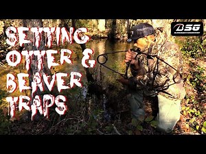 SETTING OTTER & BEAVER TRAPS!!! (330 Conibear, Drowning Sets, MB-750, etc.) - TRAPPING - VLOG