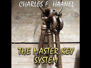 Master Key System Audiobook by Charles F. Haanel