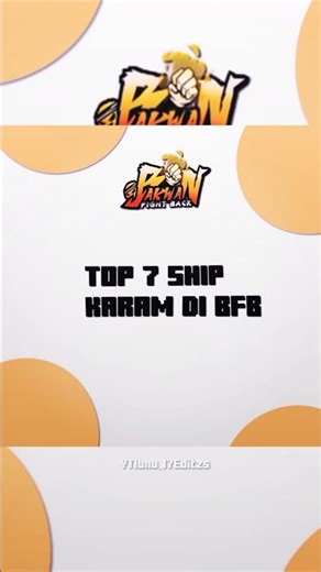 TOP 7 SHIP KARAM DI BFB #bfb #bakwanfightback