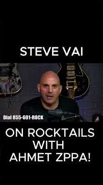 The Great Steve Vai On Rocktails With Ahmet Zappa! #shorts #podcast