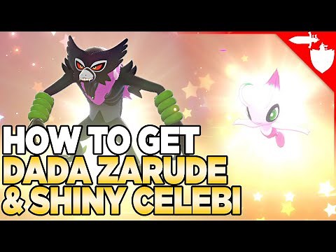 How To Get Dada Zarude & Shiny Celebi in Pokemon Sword & Shield (USA/NA Event)