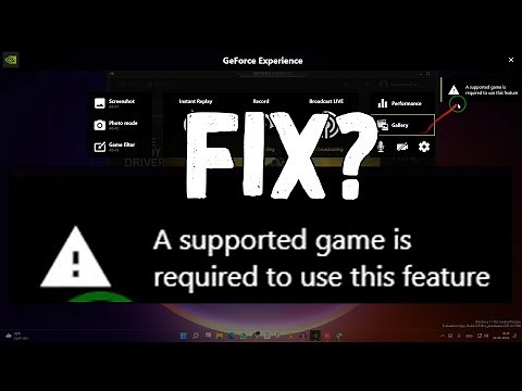 How to Fix “A supported game is required to use this feature” Nvidia GeForce Experience