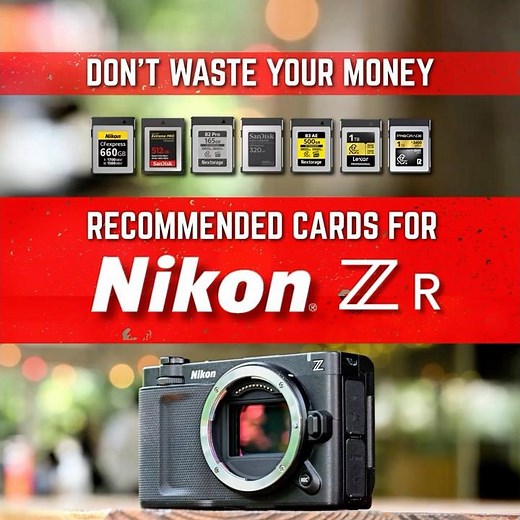 NIKON ZR recommended memory cards