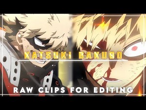 Katsuki Bakugo Raw Clips | 4K | Clips For Editing | My Hero Academia Season 7