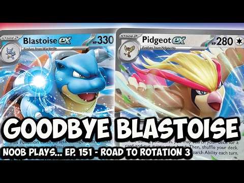 Noob Plays... Blastoise FINAL FAREWELL! - Road to Rotation | Pokémon TCG Live
