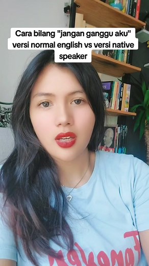 Cara Bilang Jangan Ganggu dalam Bahasa Inggris