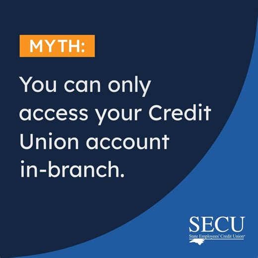 When it comes to credit unions, there are a lot of misconceptions and myths. At SECU, we’re dedicated to providing our members with the tools they need to separate the facts from the fiction. While credit unions in the past may have been only accessible in your hometown and may not have been as large as other financial institutions, these days they’re just as easy to do business with! As one of the largest credit unions in the country, we provide you with just as many ways to access your money a