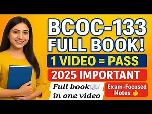 ✅ “BCOC-133 Full Book Explanation | IGNOU TEE 2025 Important Questions & Notes | Pass in One Video”