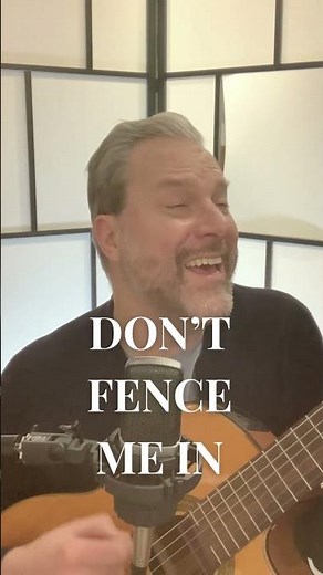 Don't Fence Me In | “Oh, give me land...”