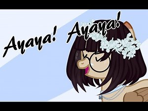 [ Ayaya! Ayaya! Intensifies ] ( Пони пародия)