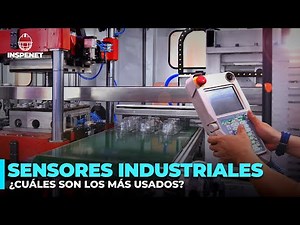 Industrial Automation Uncovered: The 5 Sensors Every Industry Should Know About