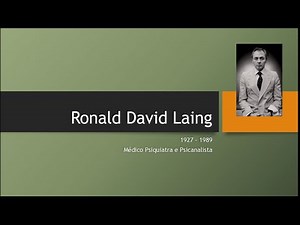 Ronald David Laing - Psiquiatria