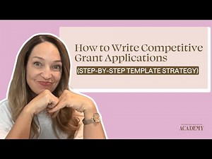 How to Write Competitive Grant Applications (Step-by-Step Template Strategy)