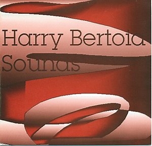 Harry Bertoia - Sounds