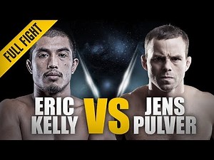 ONE: Full Fight | Eric Kelly vs. Jens Pulver | Precision & Timing | August 2012