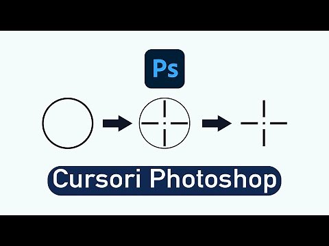 COME CAMBIARE IL CURSORI SU PHOTOSHOP