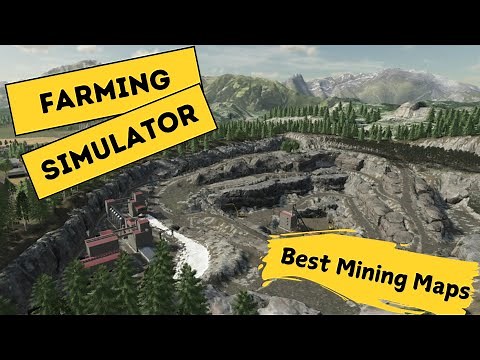 Farming Simulator Best Mining Maps