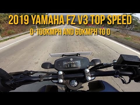 Yamaha FZ V3 Top Speed , 0-100kmph and 60kmph to 0