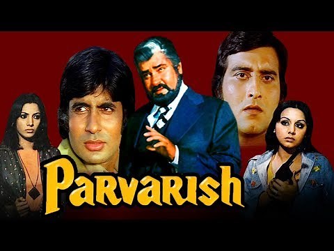 Parvarish (1977) Full Hindi Movie | Amitabh Bachchan, Vinod Khanna, Neetu Singh, Shabana Azmi