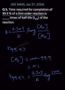 First-Order Reaction: 99.9% Completion Time Explained! #chemicalkinetics #12thchemistry #jeemains