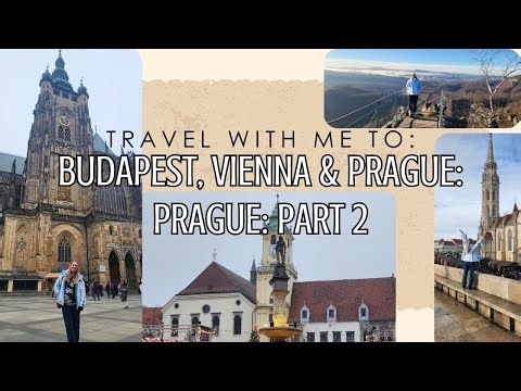 Travel With Me To: Budapest, Vienna & Prague: Christmas Markets! | Prague Part 2