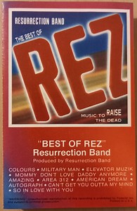 Resurrection Band - "Best Of Rez"