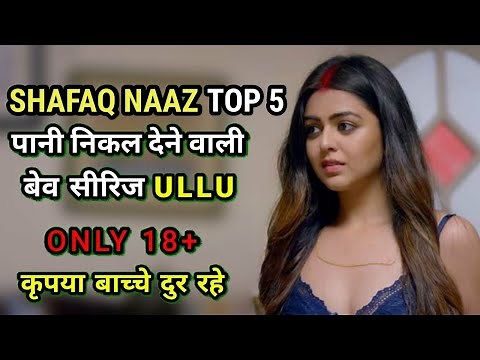 Top 5 Best shafaq naaz Web Series | shafaq naaz All Web Series