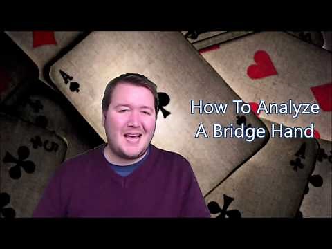How To Analyze A Bridge Hand