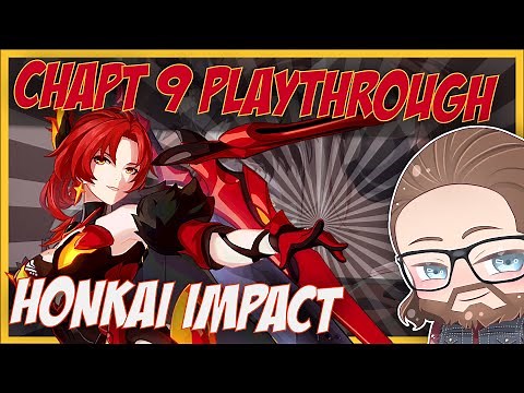Final Lesson Chapter 9 Playthrough | Honkai Impact 3rd