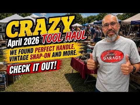 Crazy Tool Haul April 2026
