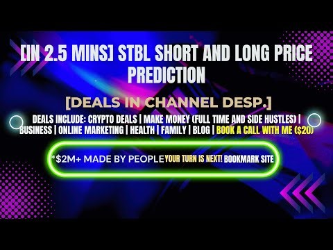 [In 2.5 mins] STBL Short and Long Price Prediction [Crypto Deals In Desp.]