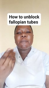 How to unblock the fallopian tubes naturally #unblockfallopiantubes #fertilityawareness | Pepsy's Fertility corner