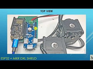 ESP32/ESP32-S3 and Dynamixel MKR Shield Mash-Up